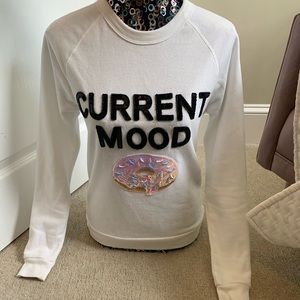 Current mood 🍩 Sweatshirt